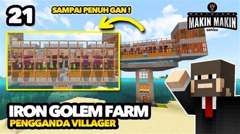 IRON GOLEM FARM NYAMAR JADI VILLAGER BREEDER MINECRAFT INDONESIA MCPE