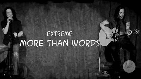 Extreme More Than Words Lyrics YouTube