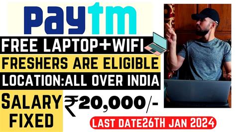 Paytm Permanent Work From Home Jobs All Over India Salary 20 000