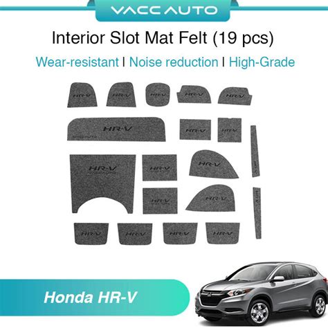 Honda Hr V Hrv 2015 2022 1st Gen Interior Slot Mat Felt Vacc Auto