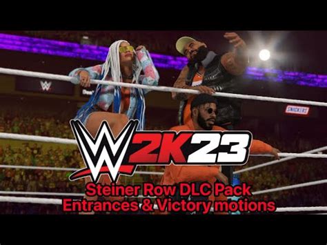 WWE2K23 Steiner Row DLC Pack Entrances Victory Motions YouTube