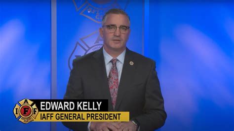 General President Edward Kelly Remarks Iaff Virtual Legislative