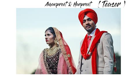 Amanpreet Weds Harpreet Wedding Teaser Punjabi Studio Chirag