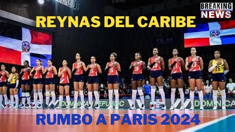 Las Reynas Del Caribe Vencen A Paises Bajos Y Van A Paris Youtube