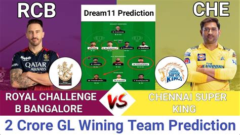 Rcb Vs Csk Dream11 Prediction Rcb Vs Che Dream11 Prediction Rcb Vs Csk Dream11 Team Ipl