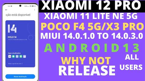 Xiaomi 11 Lite Ne 5g Poco X3 Pro Poco F4 5g Miui 14 Android 13 New