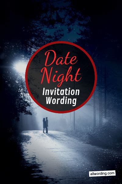 Date Night Invitation Wording » AllWording.com