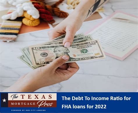 Debt To Income Ratio For Fha Thetexasmortgagepros