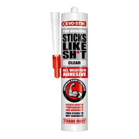 Evo Stik Sticks Like Sh T All Weather Adhesive 290ml Clear