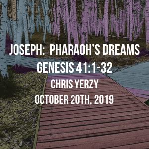 Joseph-Pharaoh’s Dreams.001.jpeg.001 – Renew Church