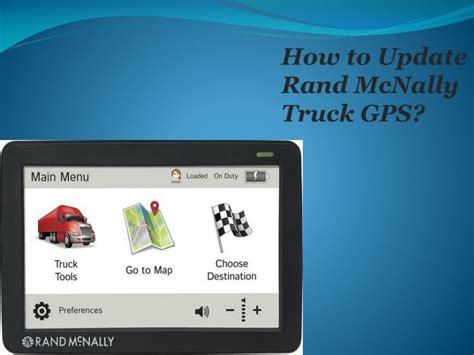 How To Update Rand Mcnally Truck Gps Gps Trucks Online Support