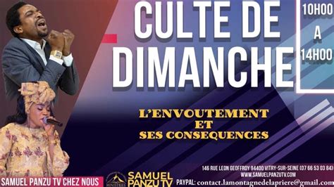 Culte De Dimanche L Envoutement Et Ses Consequences Youtube