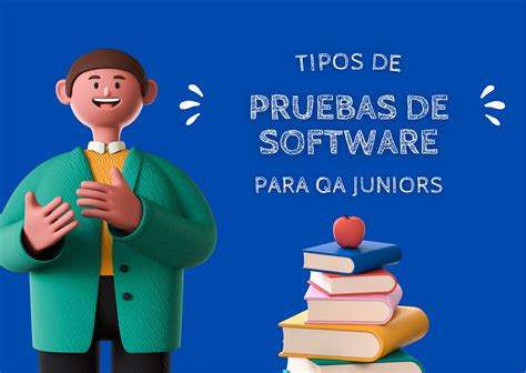 Tipos De Pruebas De Software Para Qa Jr By Rodolfo Arroyo Morelo