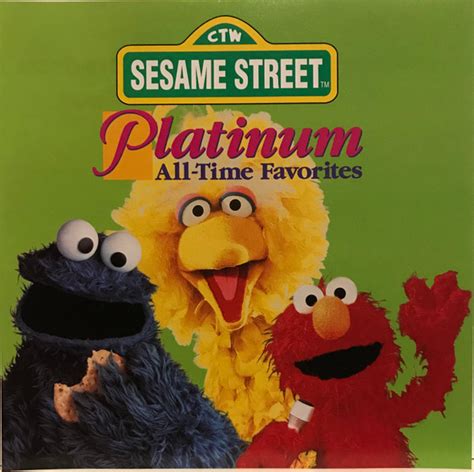 Sesame Street Platinum All Time Favorites Cd Discogs