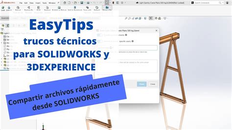 EasyTip Compartir archivos rápidamente desde SOLIDWORKS con