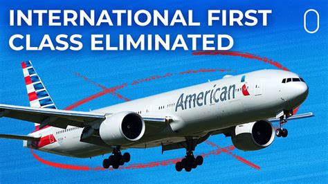 Its Official American Airlines Is Eliminating International First