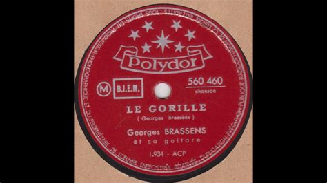 Georges Brassens Le Gorille Youtube