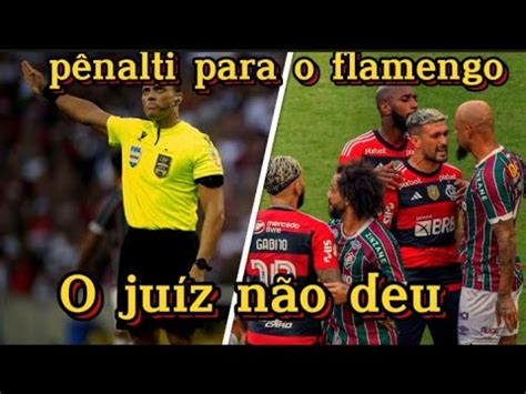 FLAMENGO Prejudicado Pela Arbitragem No FLA X FLU Flamengo Futebol