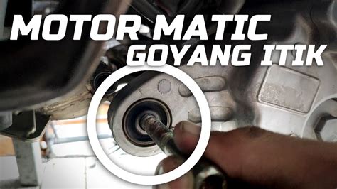 Cara Melepas Dan Memasang Engine Mounting Pada Motor Matic Motor