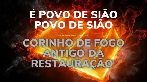 Corinho De Fogo Antigo Povo De Si O Corinho Obra De Restaura O