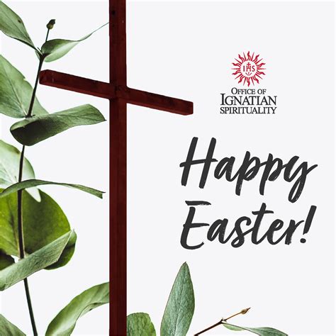 Be Glad And Rejoice Intensely Easter 2022 — Office Of Ignatian Spirituality