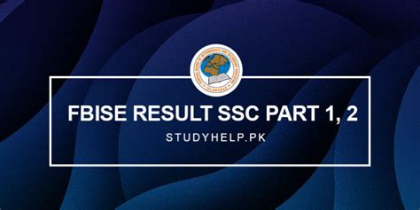 Fbise Result Ssc Part Search By Name And Roll Number