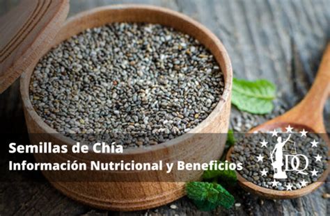 Semillas De Ch A Informaci N Nutricional Y Beneficios