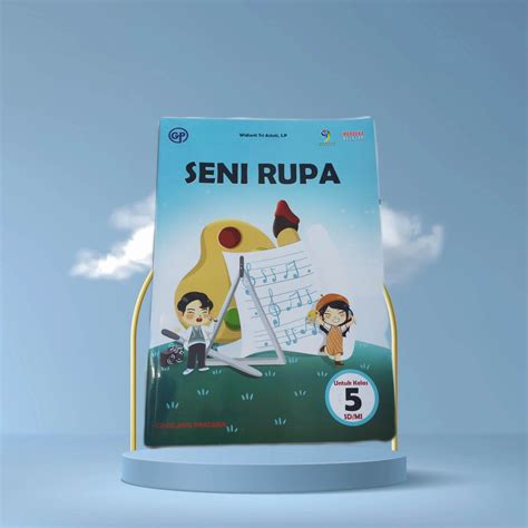 ORI Buku Teks Siswa Seni Rupa Kelas 5 Kurikulum Merdeka Edisi Terbaru