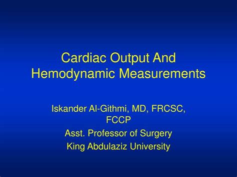 Ppt Cardiac Output And Hemodynamic Measurements Powerpoint Presentation Id 6693074