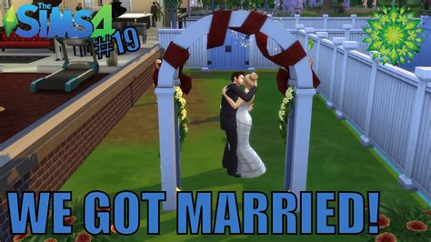 We Get Married The Sims 4 19 Youtube