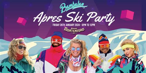 APRES SKI PARTY – Bambalan | Bristol | Mediterranean Diner & Bar