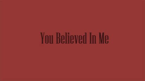 You Believed In Me Instrumental Elizabeth Barson Youtube