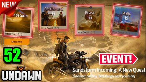 Undawn Sandstorm Intel Event A New Quests Rhodegamer Iosgameplay