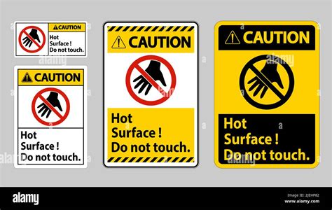 Caution Sign Hot Surface Do Not Touch On White Background Stock Vector
