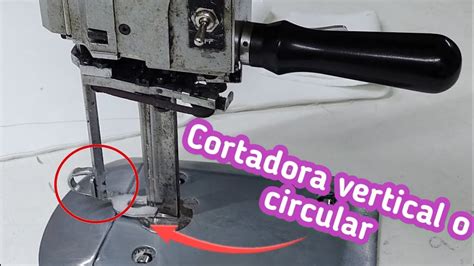 Usando Por Primera Vez Una Cortadora Vertical Para Tela Riesgos Y