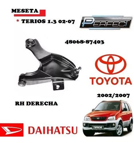 Meseta Derecha Toyota Terios 1 3 02 07 MercadoLibre