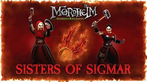 Mordheim Warband Skirmish Sisters Of Sigmar Dlc Trailer Youtube