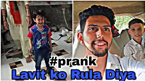 Lavit K Sath Prank Kr Diya 🤣🤣 Trending Viral Vlogs Prank Youtube