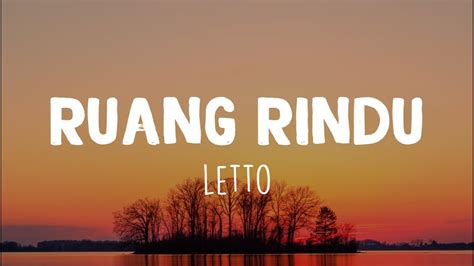 Ruang Rindu Letto Lirik Kau Datang Dan Pergi Oh Begitu Saja Youtube