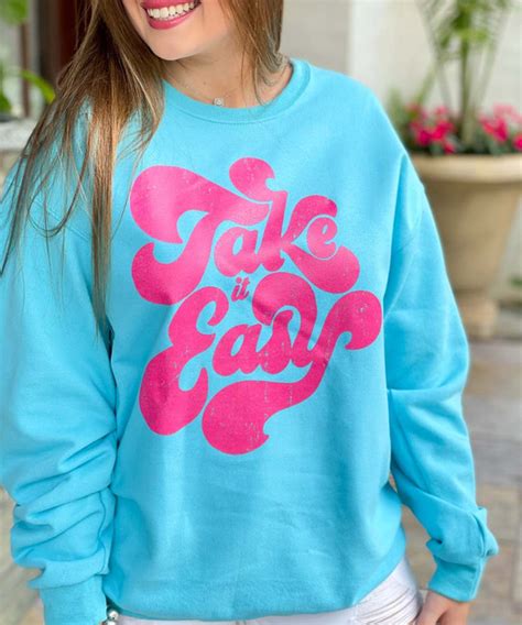 Take It Easy Sweatshirt