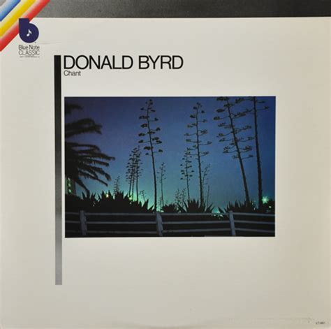 DONALD BYRD Chant reviews