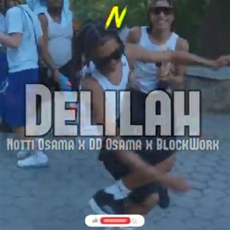 Stream Notti Osama X Dd Osama X Blockwork Hey There Delilah By Nina