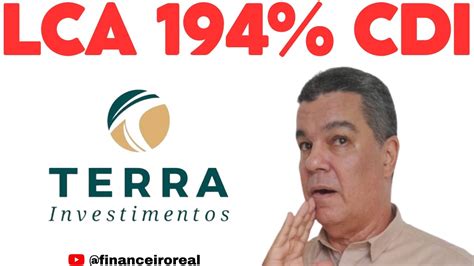 Lca P S Fixada Do Cdi Da Corretora De Valores Terra Investimentos