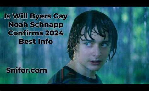 Is Will Byers Gay Noah Schnapp Confirms 2024 Best Info Snifor
