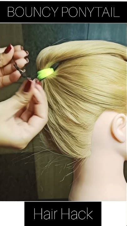 😱😳quick Hair Hack To Get A Bouncy Ponytail Hairhack Ponytail Ytshort