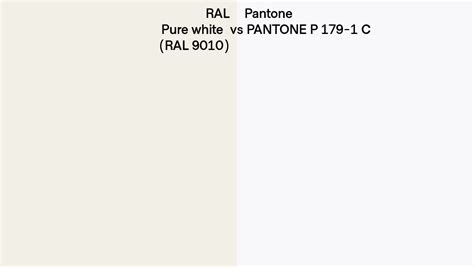 Ral Pure White Ral 9010 Vs Pantone P 179 1 C Side By Side Comparison