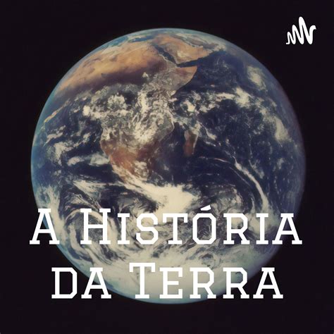 Como era a Terra 4 Bilhões de anos atrás A História da Terra