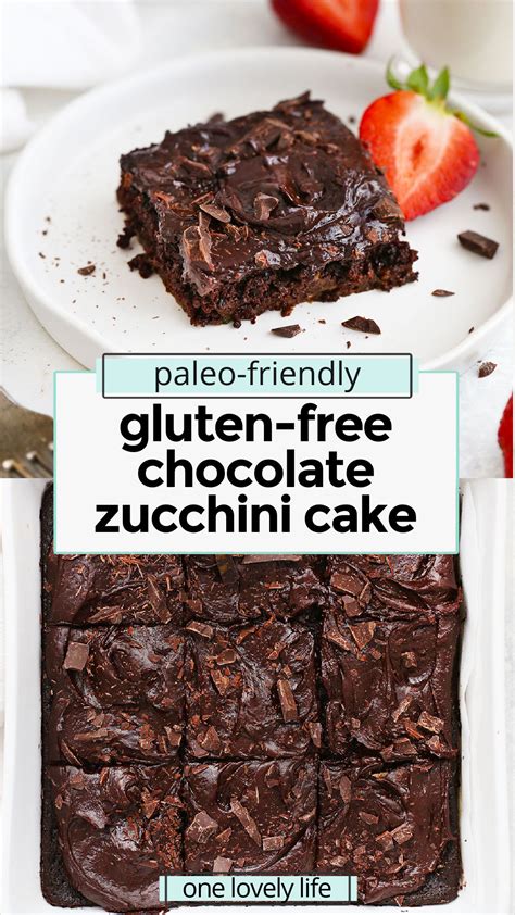 Gluten Free Chocolate Zucchini Cake One Lovely Life