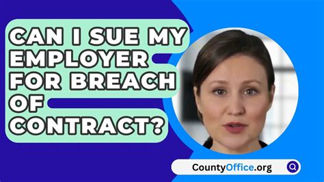 Can I Sue My Employer For Breach Of Contract Countyoffice Org Youtube