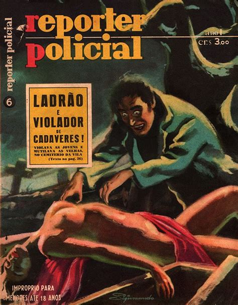 As Capas Mais Legais Da Revista Rep Rter Policial S O Paulo Antiga